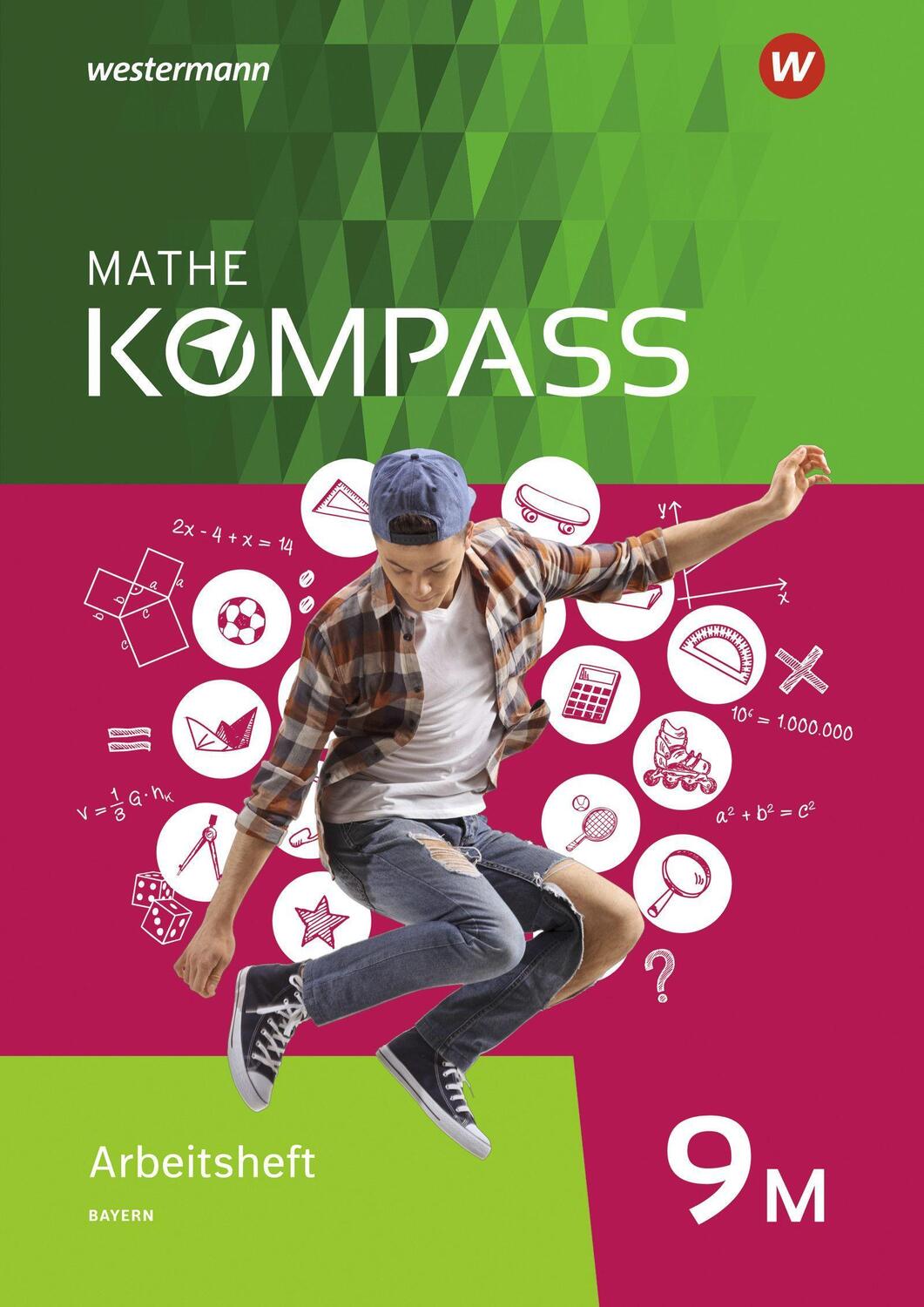 Cover: 9783507868618 | Mathe Kompass 9 M. Arbeitsheft mit Lösungen. Für Bayern | Broschüre