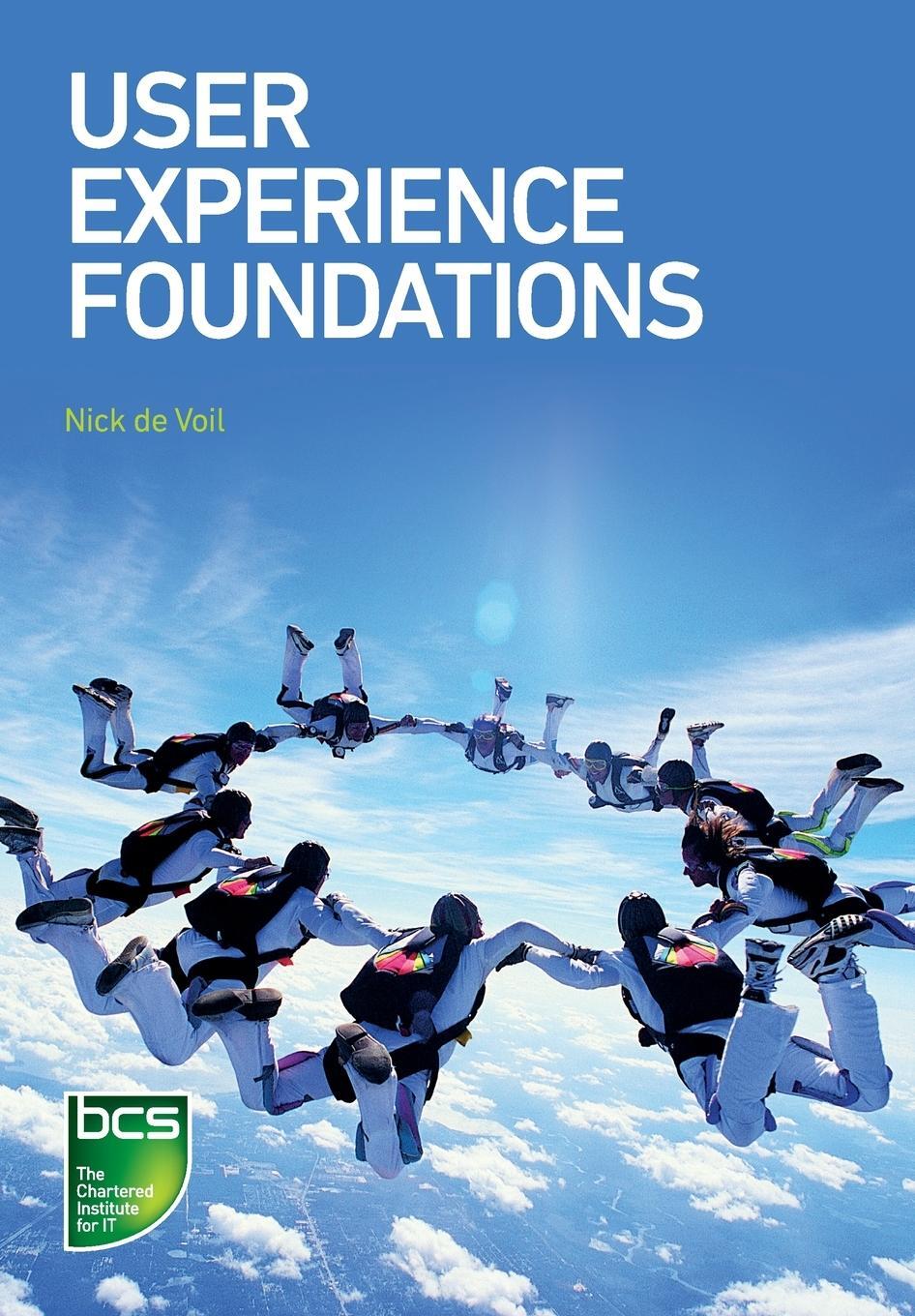Cover: 9781780173498 | User Experience Foundations | Nick Voil | Taschenbuch | Paperback