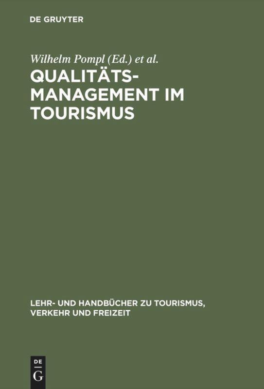 Cover: 9783486237047 | Qualitätsmanagement im Tourismus | Manfred G. Lieb (u. a.) | Buch