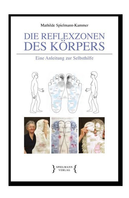 Cover: 9783906311579 | Die Reflexzonen des Körpers | Eine Anleitung zur Selbsthilfe | Buch