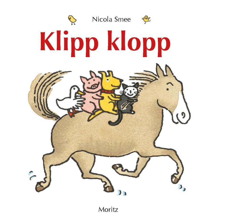Cover: 9783895653018 | Klipp klopp | Pappbilderbuch | Nicola Smee | Buch | Deutsch | 2015
