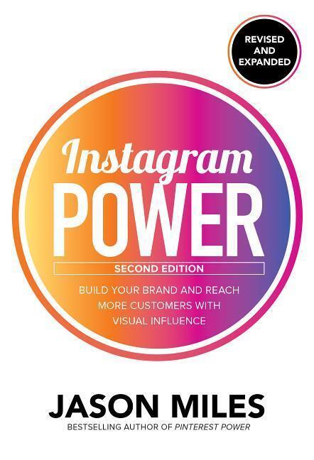 Cover: 9781260453300 | Instagram Power, Second Edition: Build Your Brand and Reach More...
