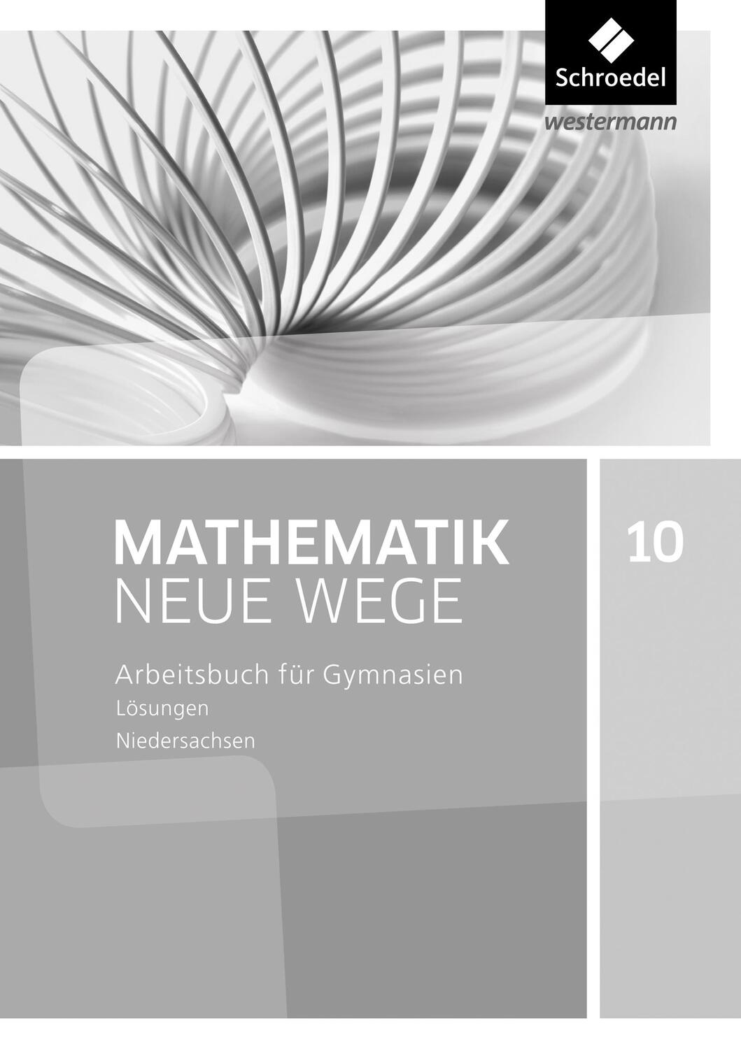 Cover: 9783507886674 | Mathematik Neue Wege 10. Lösungen. G9 für Niedersachsen | Taschenbuch