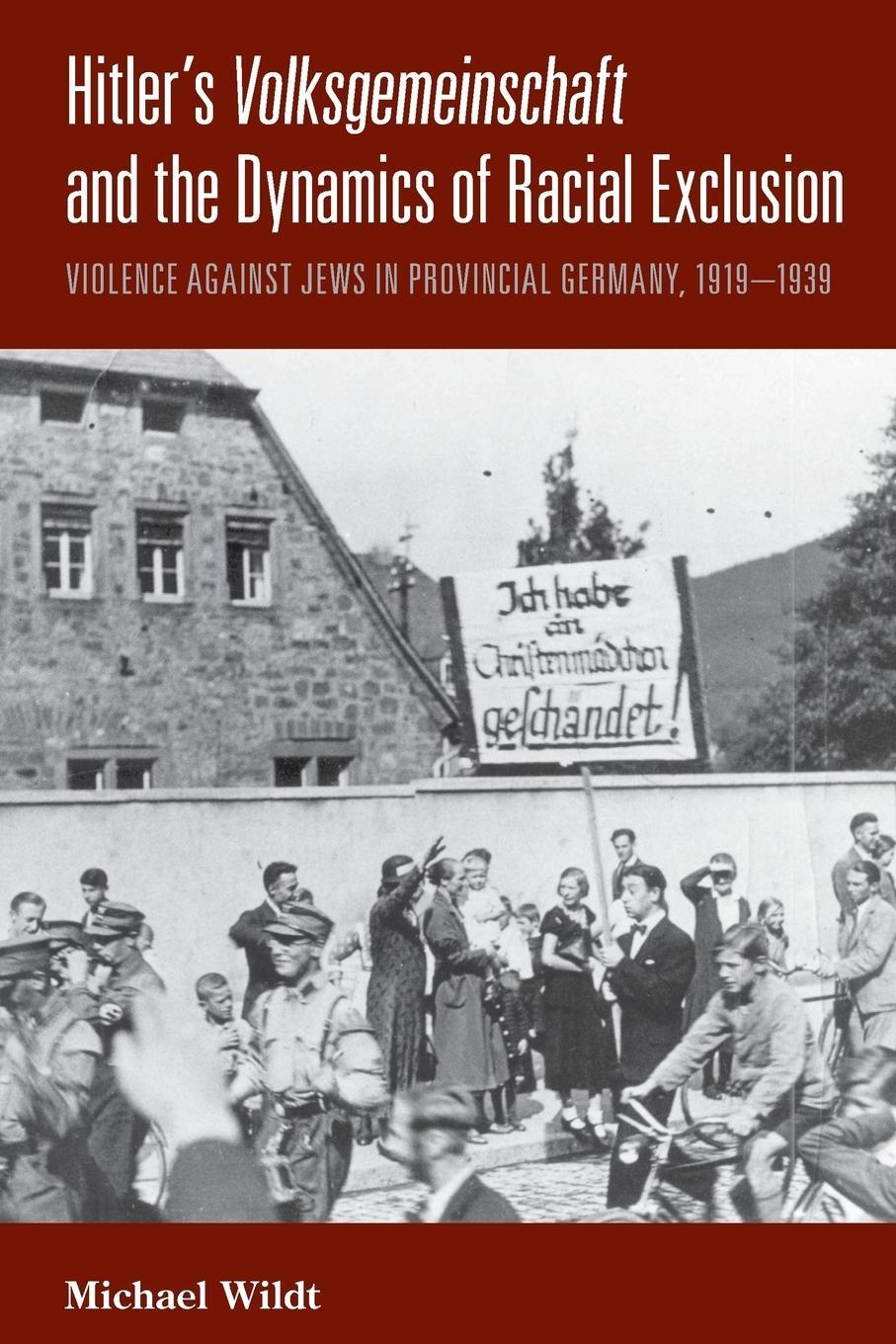 Cover: 9781782386704 | Hitler's Volksgemeinschaft and the Dynamics of Racial Exclusion | Buch