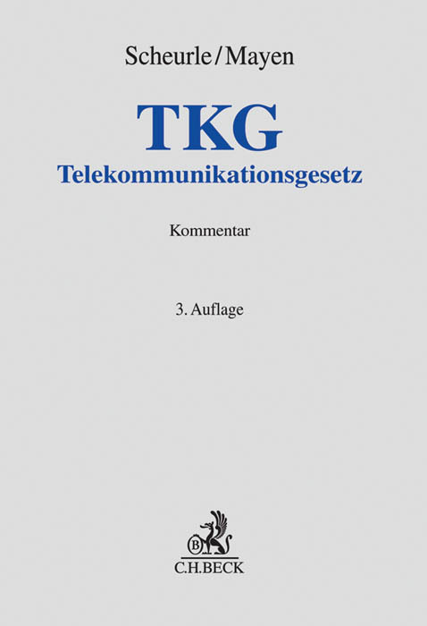 Cover: 9783406620867 | TKG Telekommunikationsgesetz, Kommentar | Scheurle (u. a.) | Buch