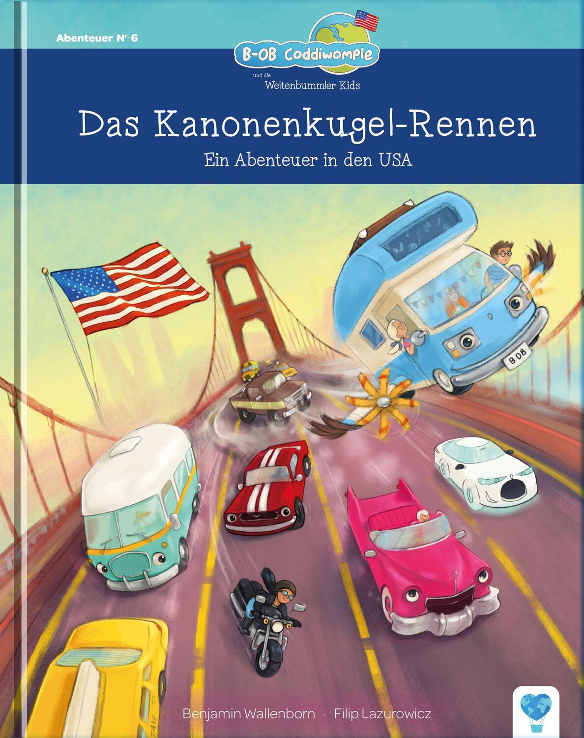 Cover: 9783985980062 | Das Kanonenkugel-Rennen | Ein Abenteuer in den USA | Wallenborn | Buch