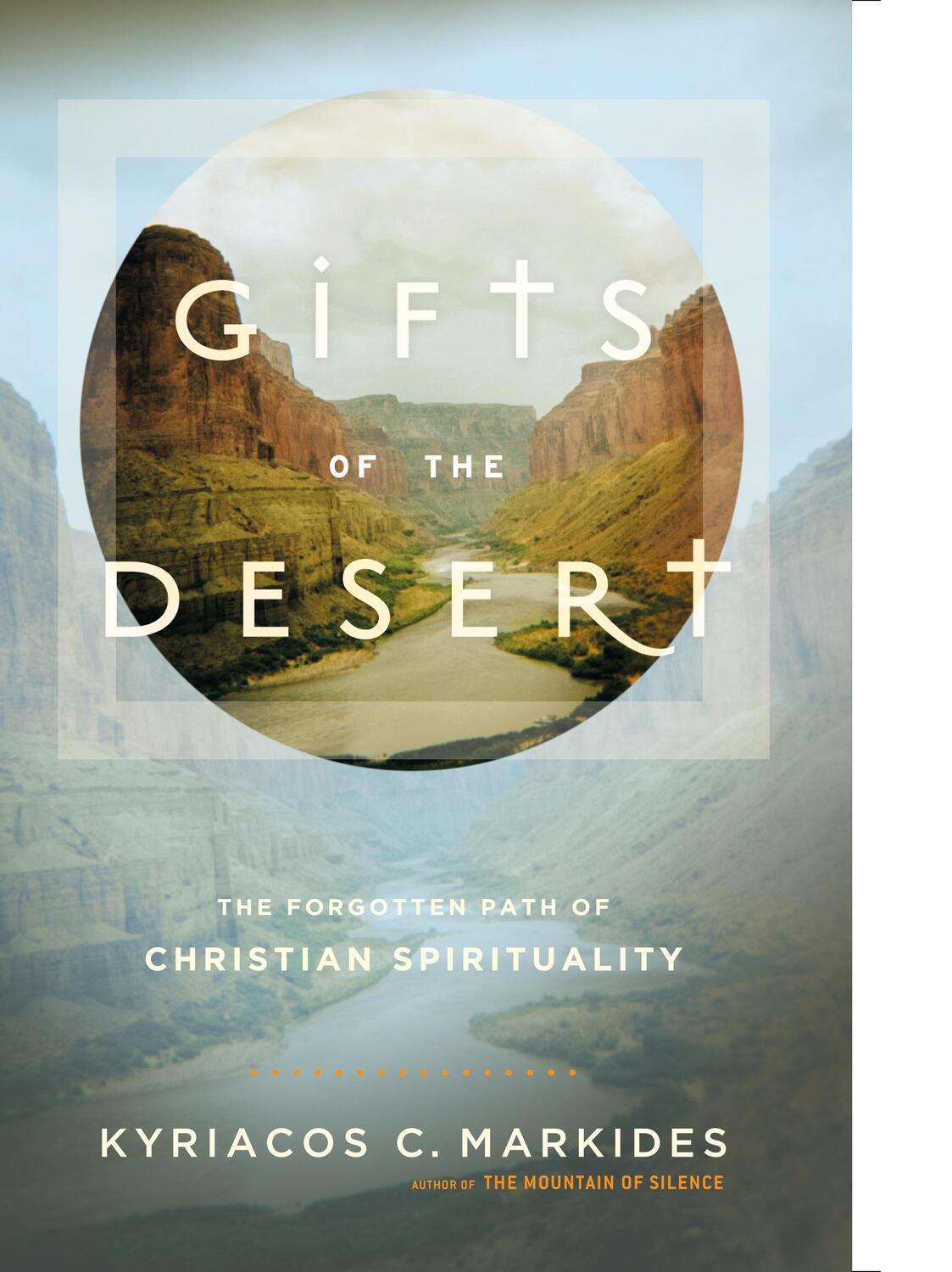 Cover: 9780307885388 | Gifts of the Desert | The Forgotten Path of Christian Spirituality
