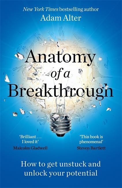 Cover: 9781785121593 | Anatomy of a Breakthrough | Adam Alter | Taschenbuch | Englisch | 2024