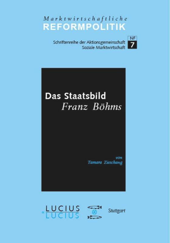 Cover: 9783828202405 | Das Staatsbild Franz Böhms | Tamara Zieschang | Buch | ISSN | Deutsch