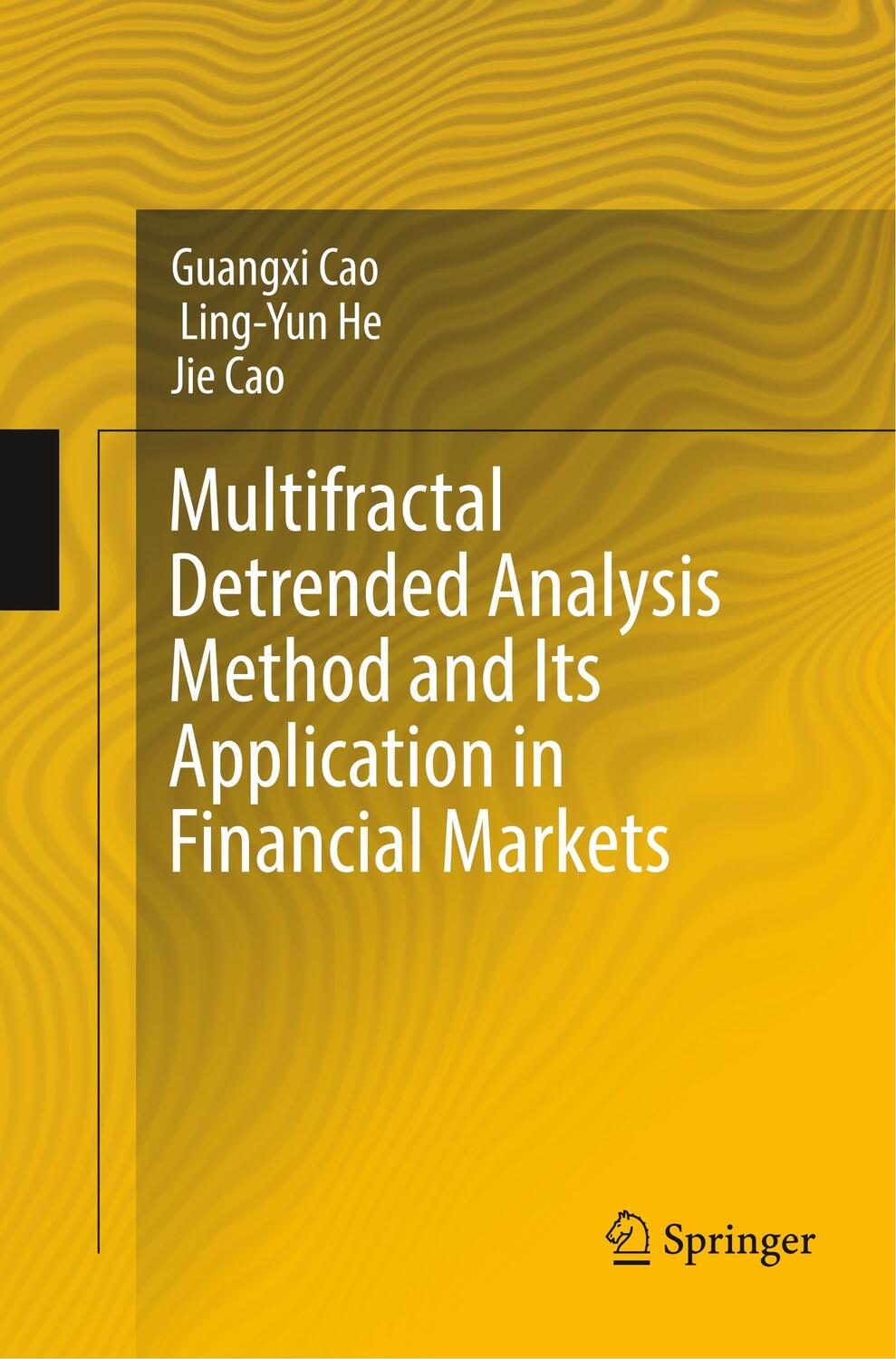 Cover: 9789811356810 | Multifractal Detrended Analysis Method and Its Application in...