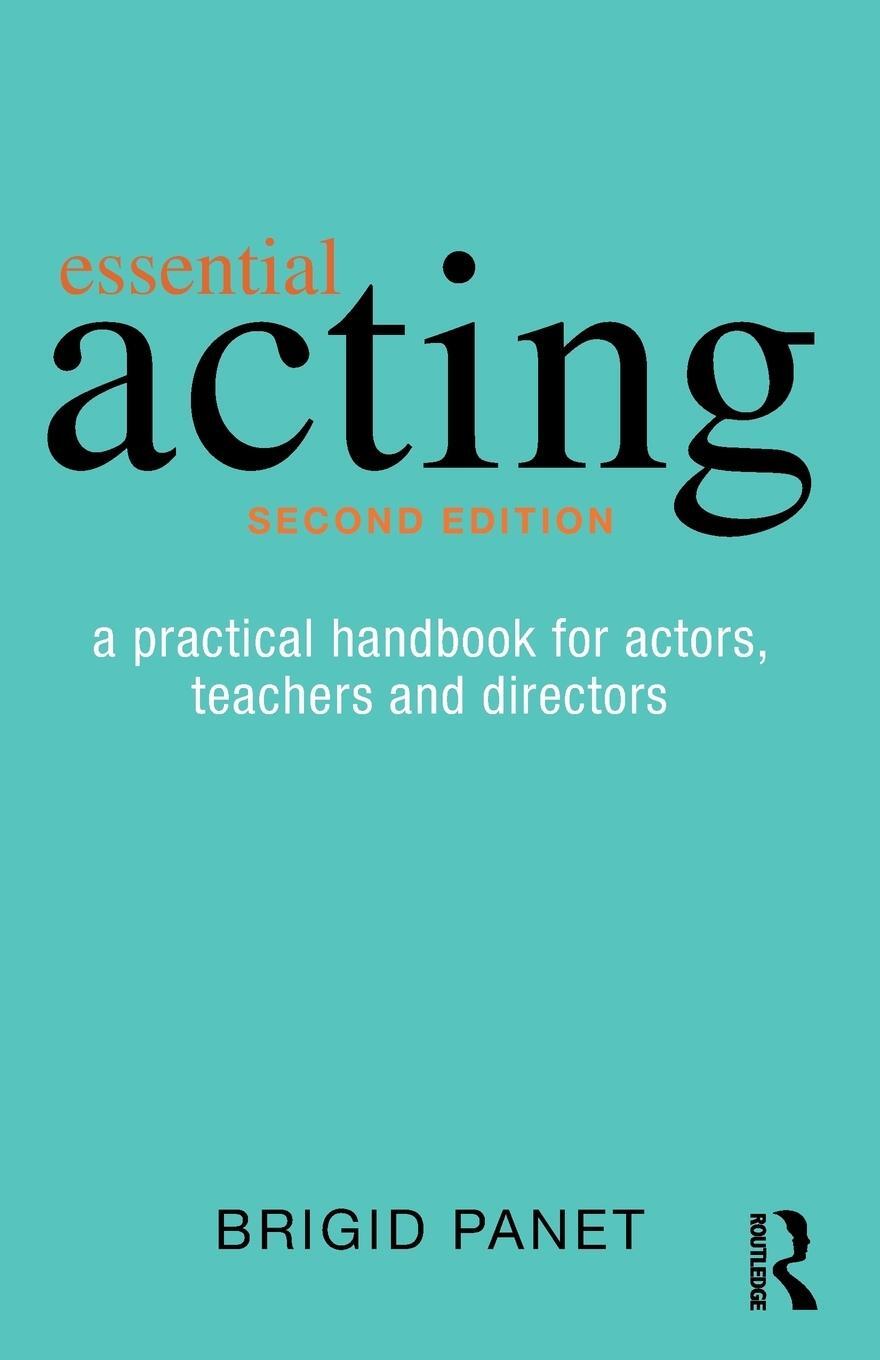 Cover: 9781138022119 | Essential Acting | Brigid Panet | Taschenbuch | Englisch | 2015