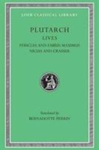 Cover: 9780674990722 | Lives | Pericles and Fabius Maximus. Nicias and Crassus | Plutarch