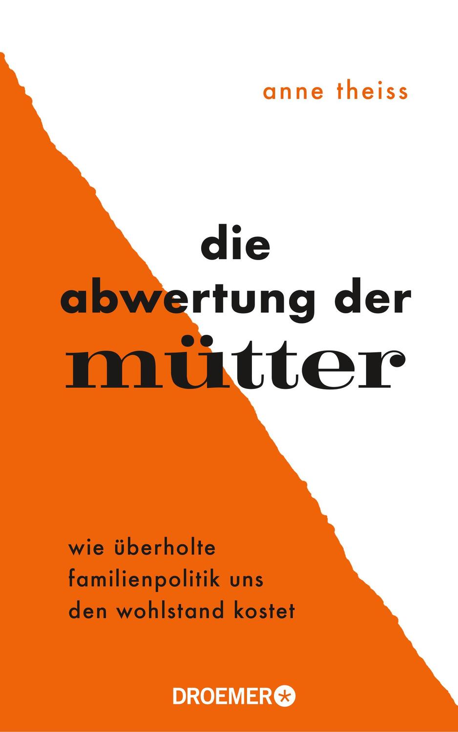 Cover: 9783426279113 | Die Abwertung der Mütter | Anne Theiss | Buch | 224 S. | Deutsch