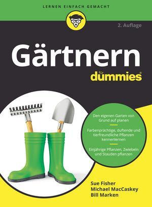Cover: 9783527717293 | Gärtnern für Dummies | Sue S. Fisher | Taschenbuch | für Dummies