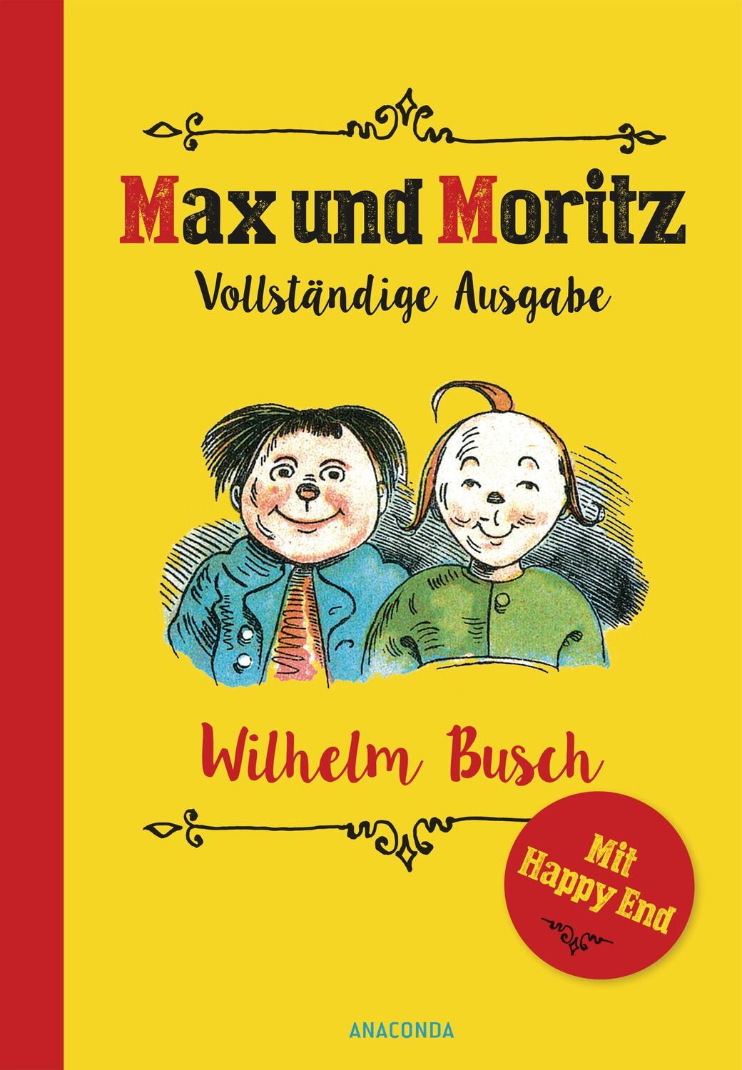 Cover: 9783730607060 | Max und Moritz | Vollständige Ausgabe (mit alternativem Happy End)