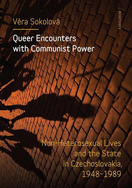 Cover: 9788024642666 | Queer Encounters with Communist Power | Vera Sokolova | Taschenbuch