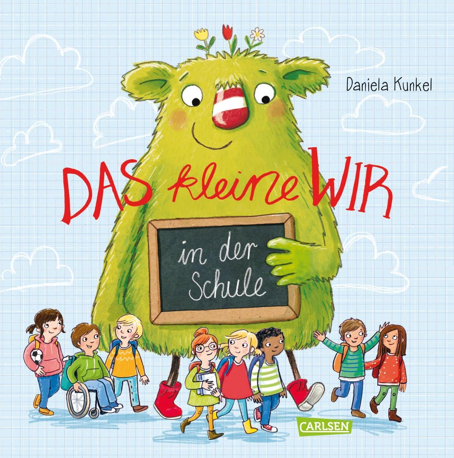 Cover: 9783551519375 | Das kleine WIR in der Schule | Daniela Kunkel | Buch | Das kleine WIR