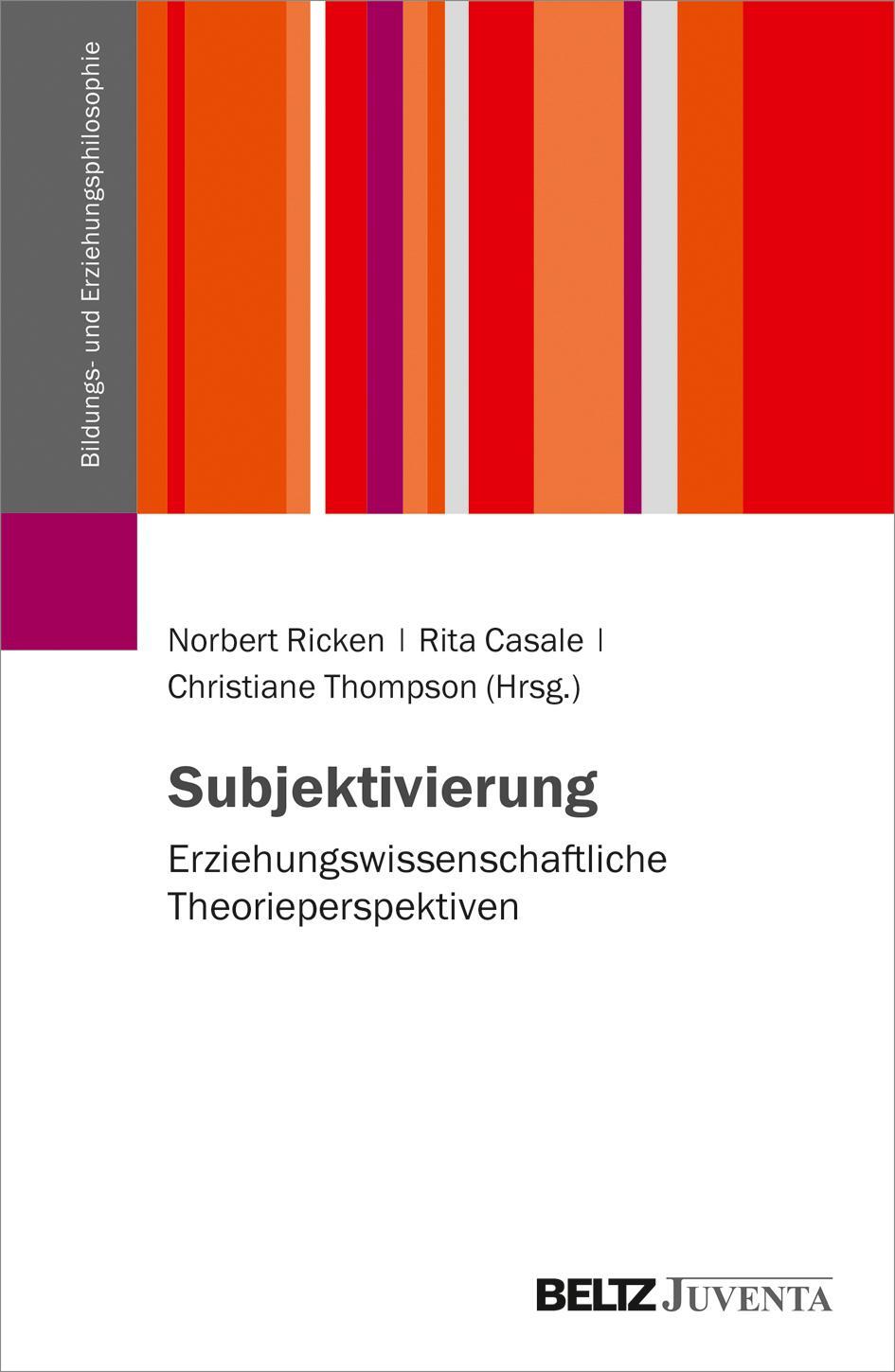 Cover: 9783779960539 | Subjektivierung | Erziehungswissenschaftliche Theorieperspektiven