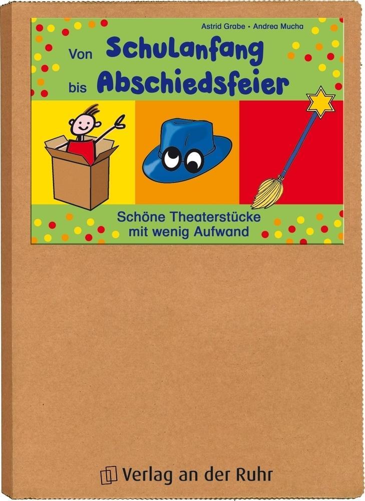 Cover: 9783834602480 | Von Schulanfang bis Abschiedsfeier | Stück | Deutsch | 2007