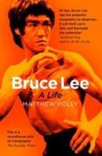 Cover: 9781471175725 | Bruce Lee | A Life | Matthew Polly | Taschenbuch | Englisch | 2019