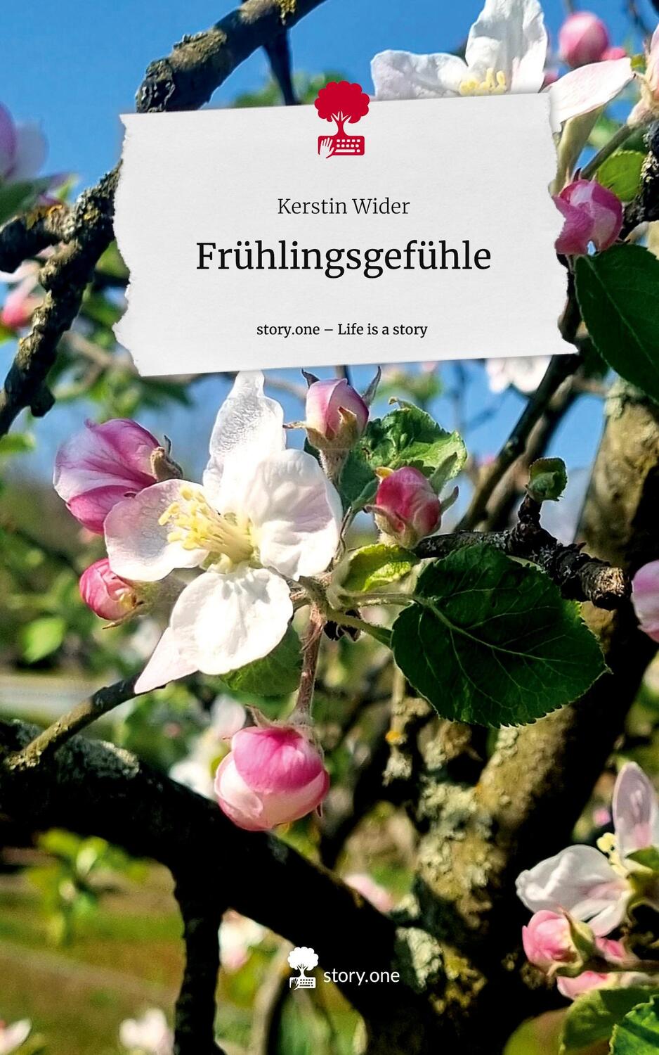 Cover: 9783711506177 | Frühlingsgefühle. Life is a Story - story.one | Kerstin Wider | Buch