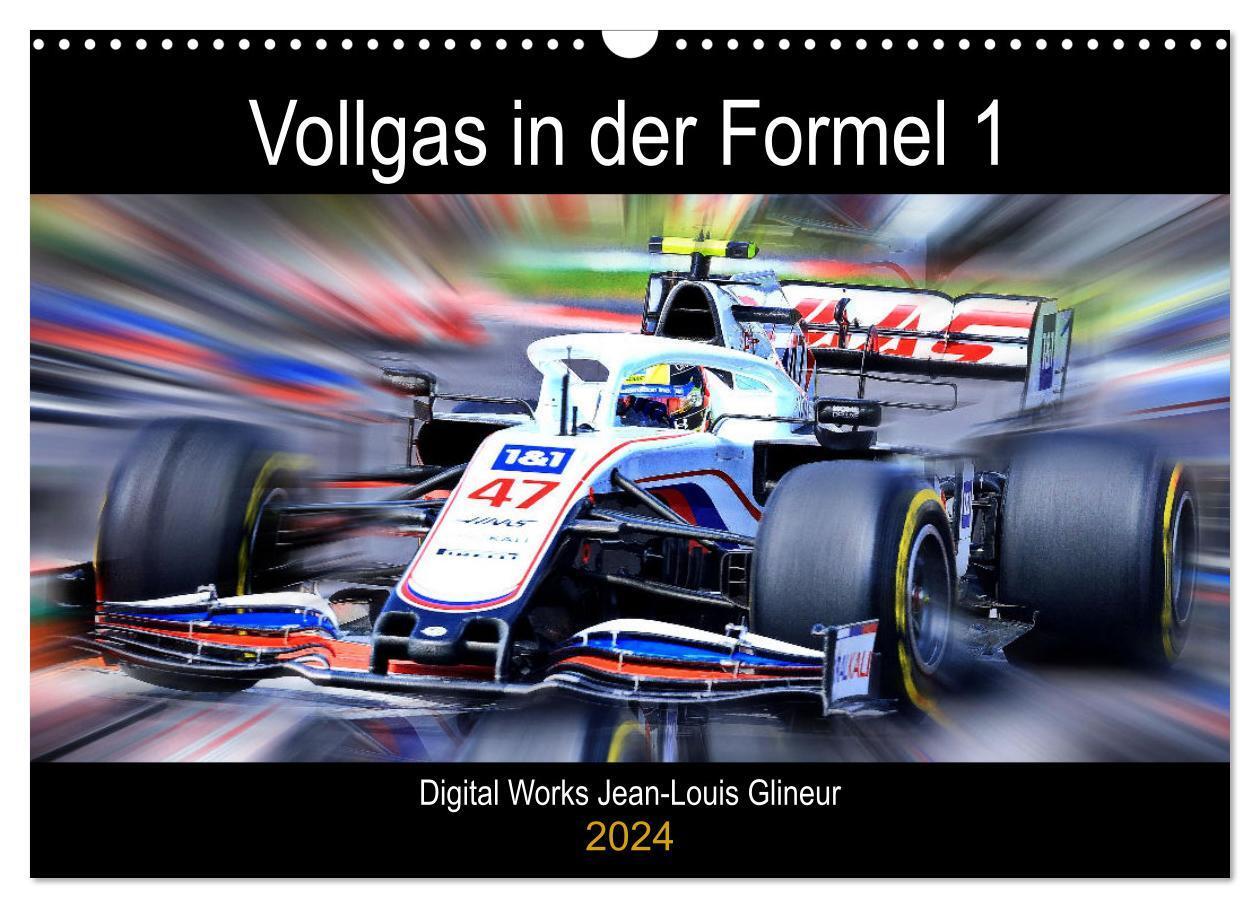 Cover: 9783675788015 | Vollgas in der Formel 1 (Wandkalender 2024 DIN A3 quer), CALVENDO...