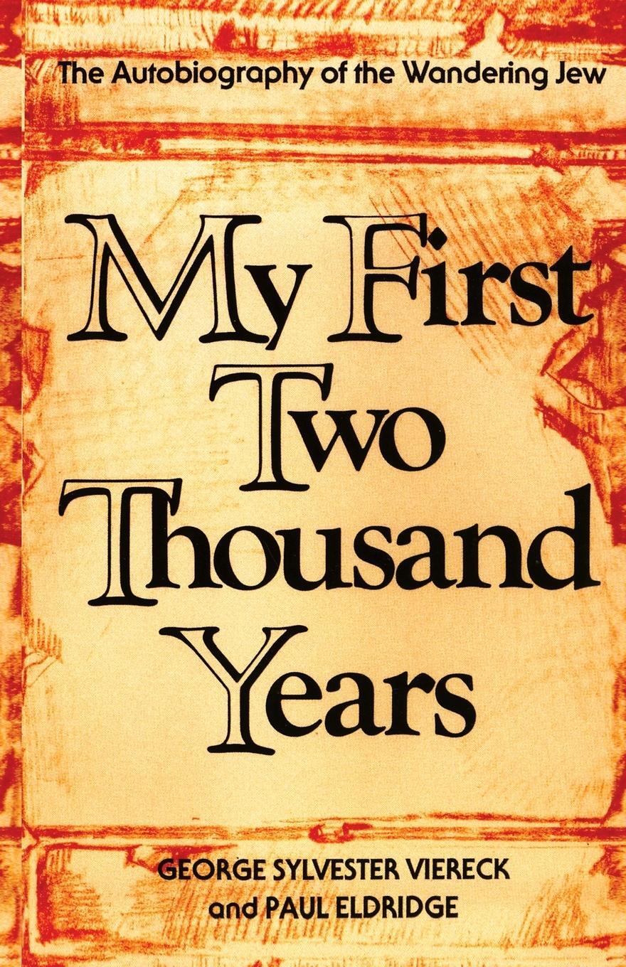 Cover: 9781574091281 | My First Two Thousand Years | The Autobiography of the Wandering Jew