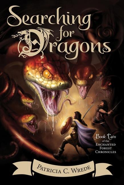 Cover: 9780544541467 | Searching for Dragons | The Enchanted Forest Chronicles, Book Two