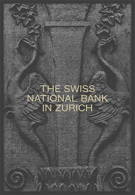 Cover: 9783039420957 | The Swiss National Bank in Zurich | The Pfister Building 1922-2022