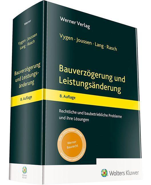 Cover: 9783804153141 | Bauverzögerung und Leistungsänderung | Edgar Joussen (u. a.) | Buch
