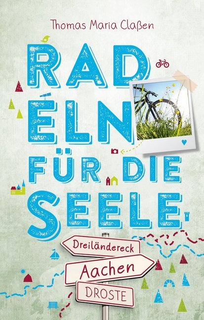 Cover: 9783770021956 | Dreiländereck Aachen. Radeln für die Seele | Wohlfühltouren | Claßen