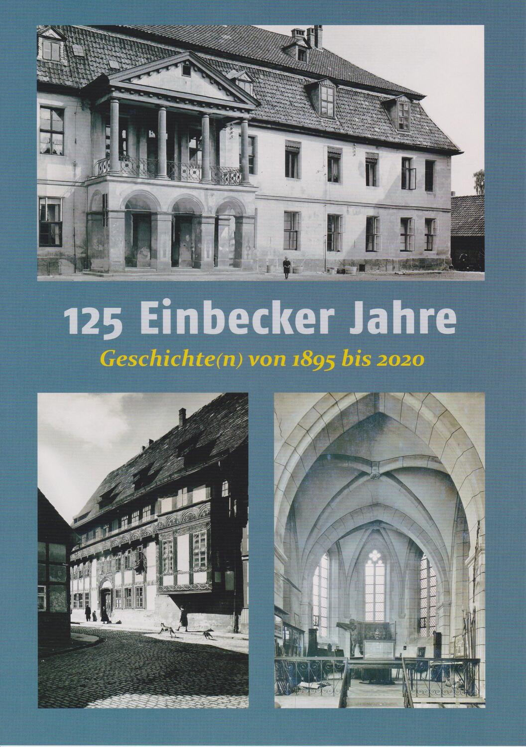 Cover: 9783730816813 | 125 Einbecker Jahre | Geschichte(n) von 1895 bis 2020 | Gerdes (u. a.)