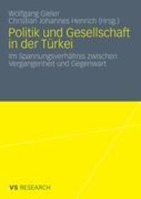 Cover: 9783531172491 | Politik und Gesellschaft in der Türkei | Henrich (u. a.) | Taschenbuch