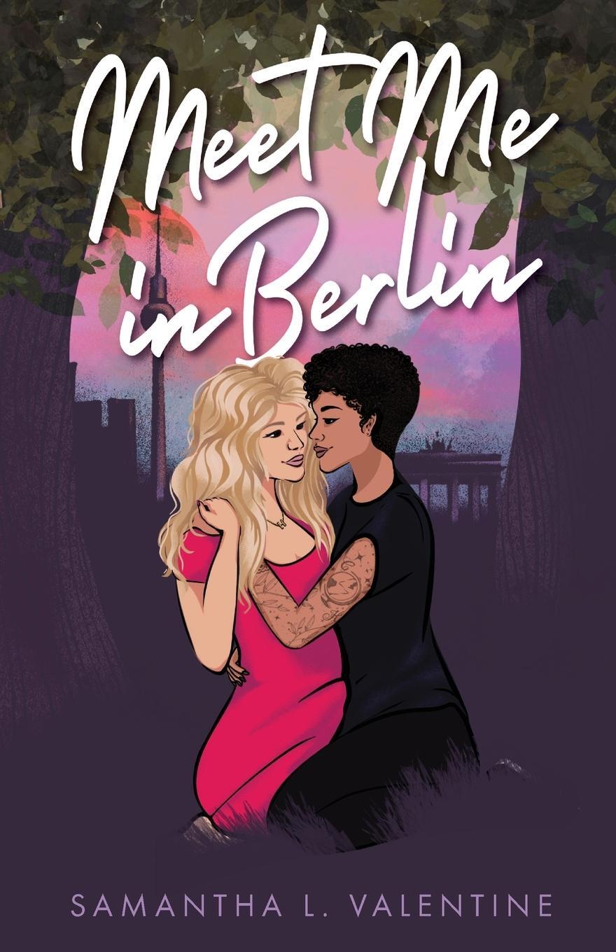 Cover: 9780975611104 | Meet Me In Berlin | A contemporary sapphic romance | Valentine | Buch