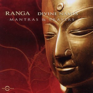 Cover: 9783894275860 | Divine Names | Mantras &amp; Prayers - Inner Space Music, CD | Ranga | CD