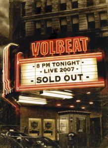 Cover: 8712725724070 | Live - Sold Out 2007 | Volbeat | DVD | DVD | Deutsch | 2008