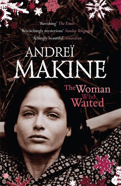 Cover: 9780340837375 | The Woman Who Waited | Andrei Makine | Taschenbuch | Englisch | 2007