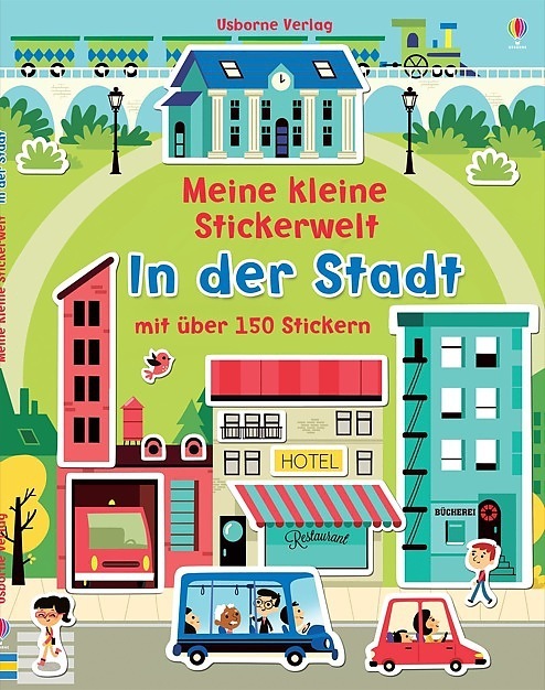 Cover: 9781782323150 | Meine kleine Stickerwelt: In der Stadt | Mit über 150 Stickern | Buch