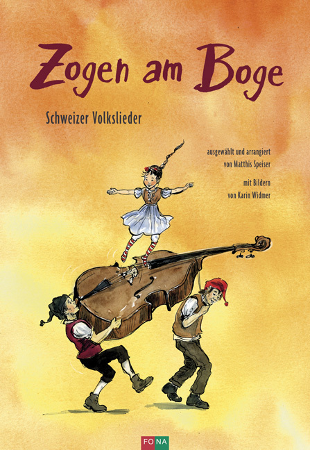 Cover: 9783037810989 | Zogen am Boge | Schweizer Volkslieder | Karin Widmer | Buch | 94 S.