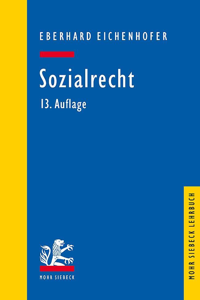 Cover: 9783161634895 | Sozialrecht | Eberhard Eichenhofer | Taschenbuch | Mohr Lehrbuch