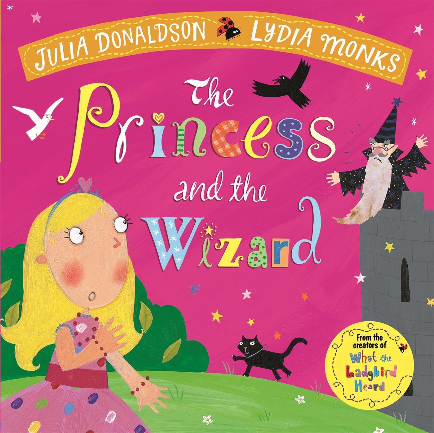 Cover: 9781509862719 | The Princess and the Wizard | Julia Donaldson | Taschenbuch | Englisch