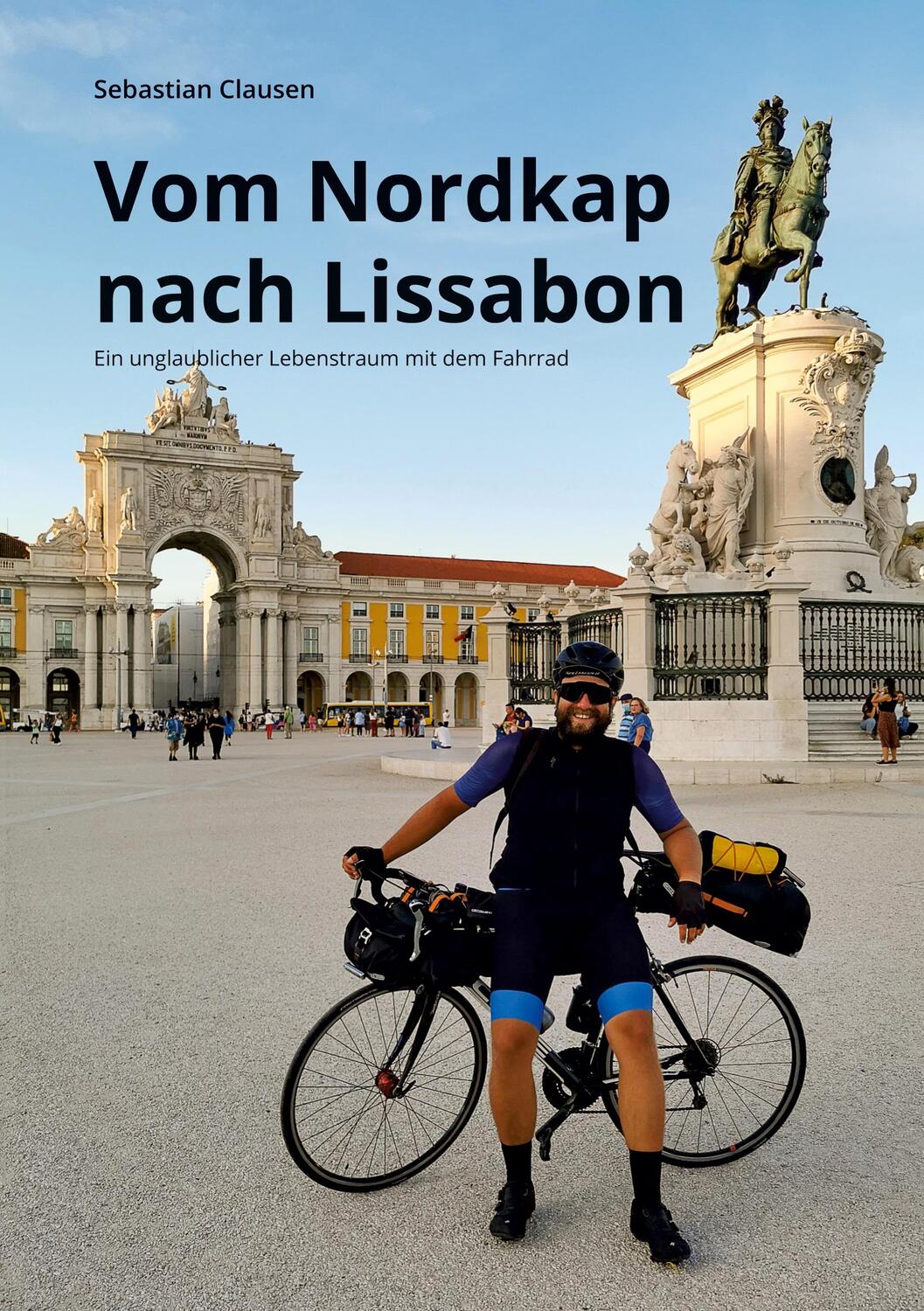 Cover: 9783756889068 | Vom Nordkap nach Lissabon | Sebastian Clausen | Taschenbuch | Deutsch