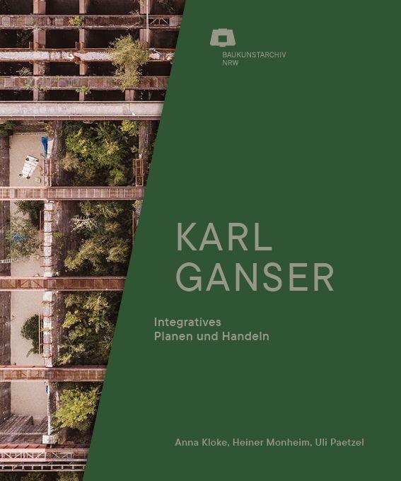 Cover: 9783987410512 | Karl Ganser | Integratives Planen und Handeln | Anna Kloke (u. a.)