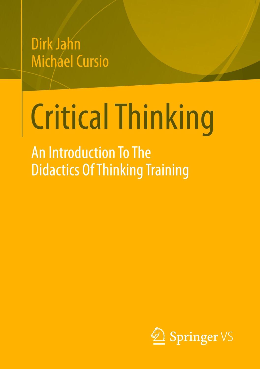 Cover: 9783658415426 | Critical Thinking | Michael Cursio (u. a.) | Taschenbuch | Paperback