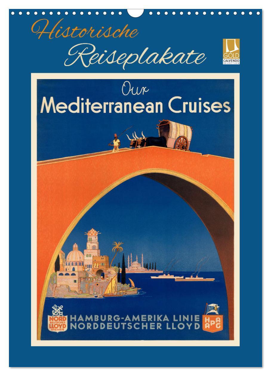 Cover: 9783675555037 | Historische Reiseplakate (Wandkalender 2024 DIN A3 hoch), CALVENDO...