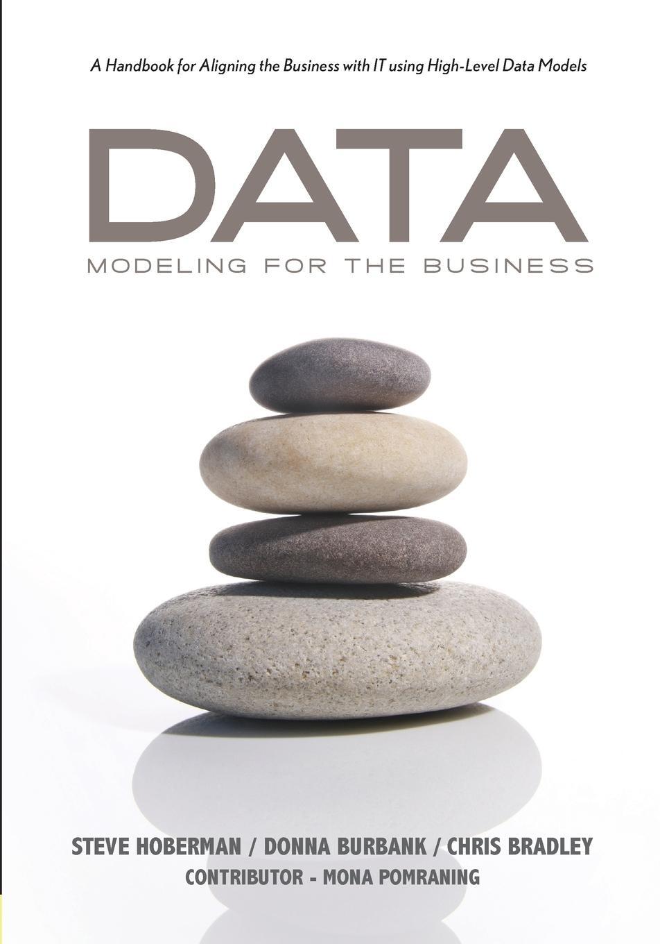 Cover: 9780977140077 | Data Modeling for the Business | Steve Hoberman (u. a.) | Taschenbuch