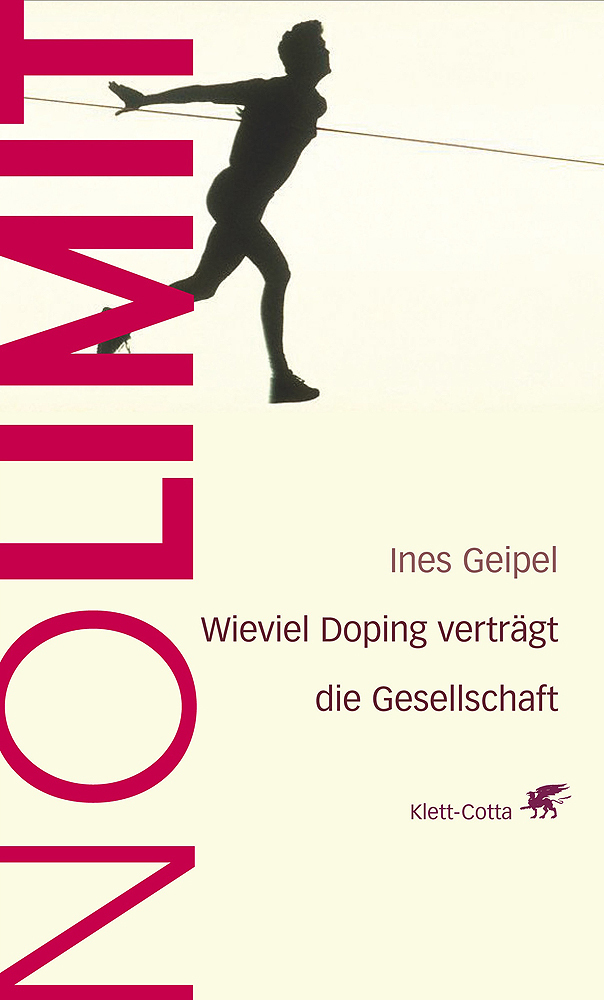 Cover: 9783608944587 | No Limit | Wie viel Doping verträgt die Gesellschaft | Ines Geipel