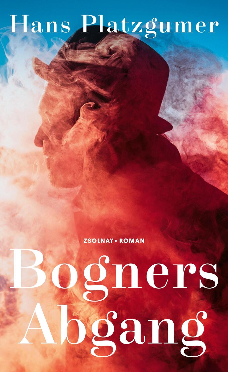 Cover: 9783552072046 | Bogners Abgang | Roman | Hans Platzgumer | Buch | Deutsch | 2021