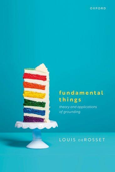 Cover: 9780198812890 | Fundamental Things | Theory and Applications of Grounding | Derosset