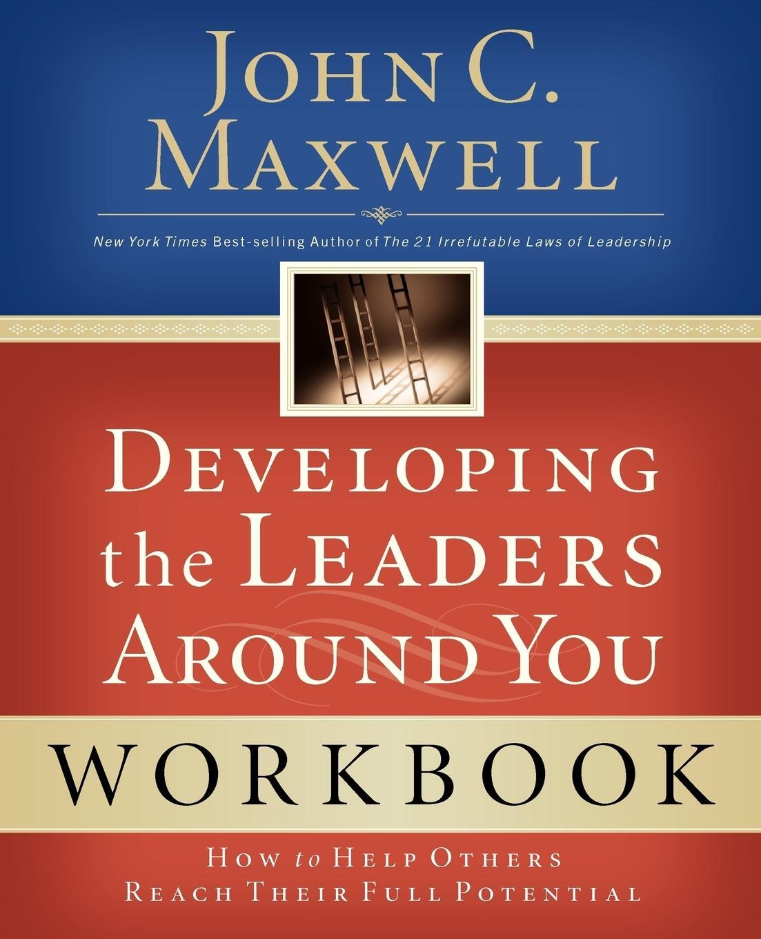 Cover: 9780785263678 | Developing the Leaders Around You | John C. Maxwell (u. a.) | Buch